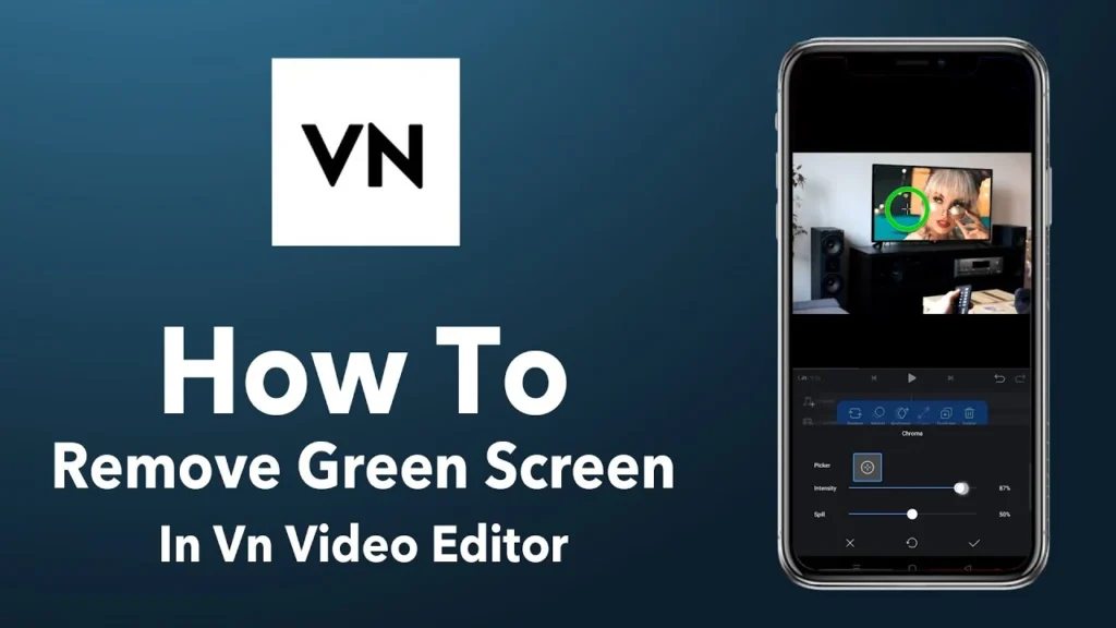 how-to-remove-green-screen-in-vn-video-editor